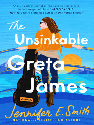 cover image of The Unsinkable Greta James
